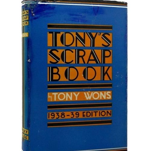 Tony's Scrap Book 1938-39 Edition