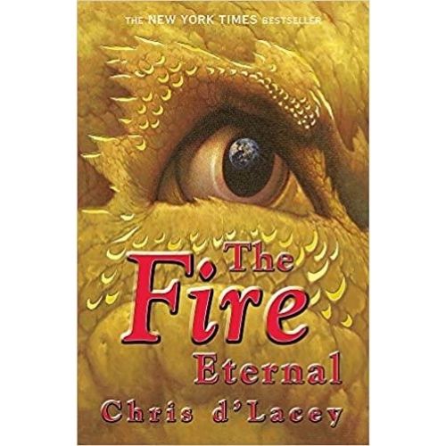 The Fire Eternal (The Last Dragon Chronicles)