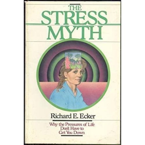 The Stress Myth