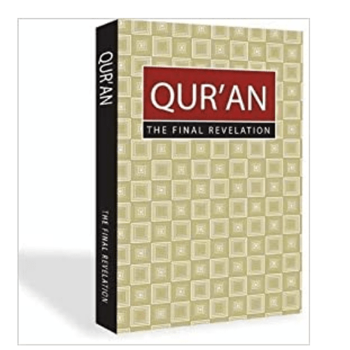 Qur'an : The Final Revelation