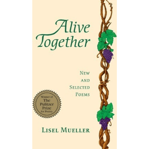 Alive Together : New and Selected Poems