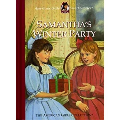American Girl Short Stories #5: Samantha's Winter Party