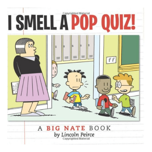 Big Nate: I Smell a Pop Quiz!