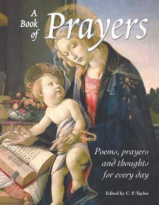 A Book of Prayers : Poems, Prayers and Thoughts for Every Day