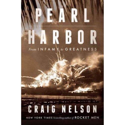 Pearl Harbor : From Infamy to Greatness