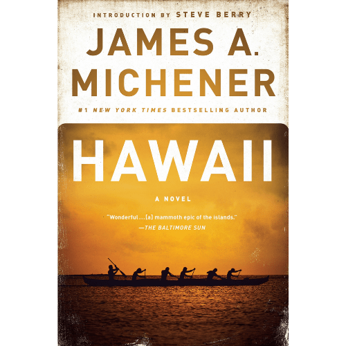 Hawaii by  James A. Michener