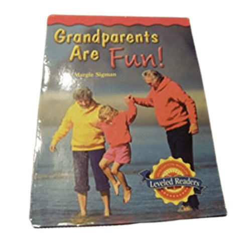 Grandparents Are Fun! : Houghton Mifflin Leveled Readers