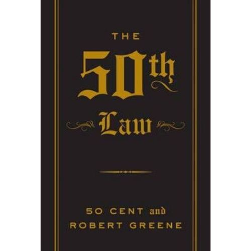 The 50th Law by 50 Cent and Robert Greene
