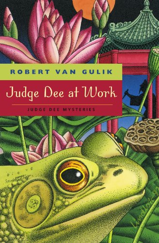 Judge Dee at Work by Robert Van Gulik