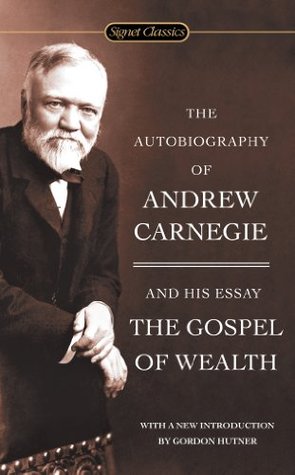 The Autobiography Of Andrew Carnegie book by Andrew Carnegie