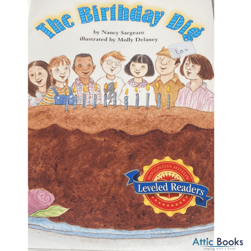 The Birthday Dig (Houghton Mifflin Reading Leveled Readers)