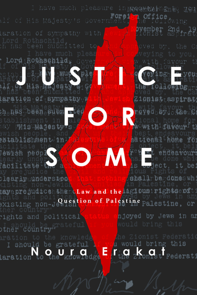 Justice for Some book by Noura Erakat