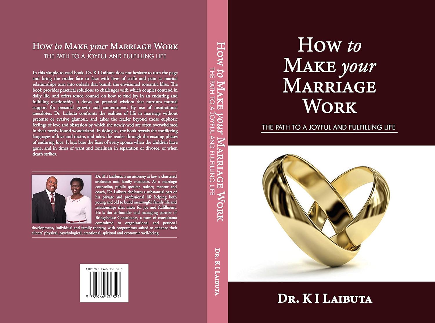 How To Make Your Marriage Work: The Path to a Joyful and Fulfilling Life