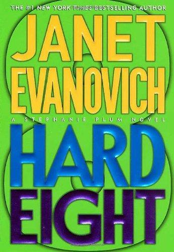 Hard Eight book by Janet Evanovich