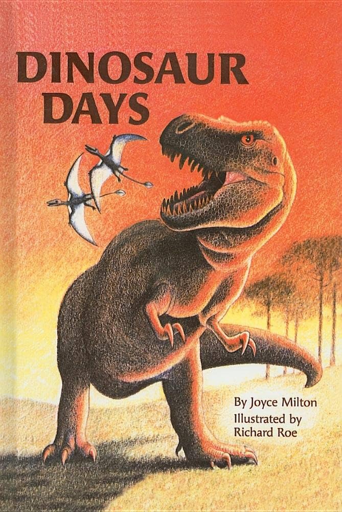 Dinosaur Days (Step into Reading, Step 3) by Joyce Milton