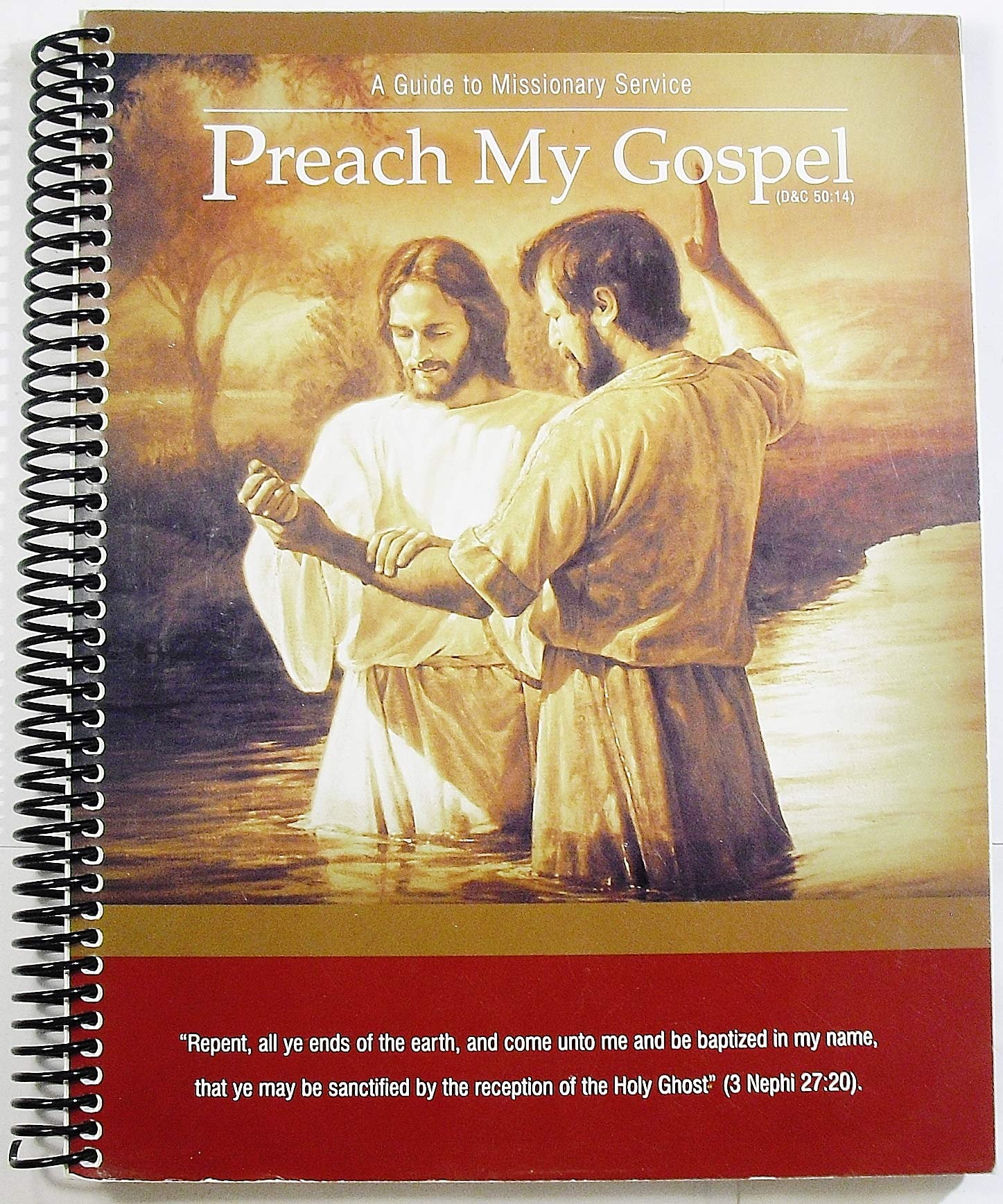 PREACH MY GOSPEL, A GUIDE TO MISSIONARY SERVICE