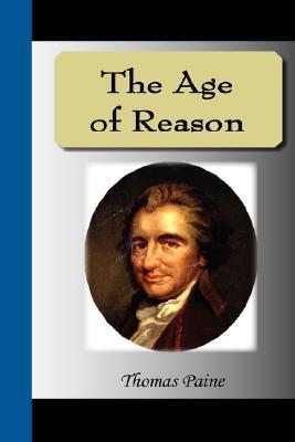 The Age of Reason book by Thomas Paine