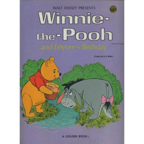 Winnie-the-Pooh and Eeyore's Birthday - (A Giant Golden Book)