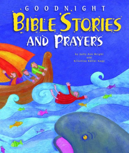 Goodnight Bible Stories and Prayers book by Sally Ann Wright (Board Book)