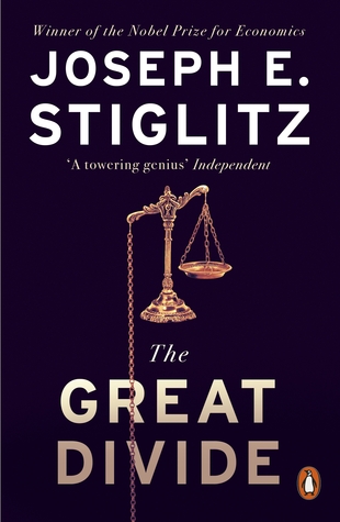 The Great Divide: Unequal Societies and What We Can Do About Them book by Joseph E. Stiglitz