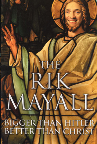 Bigger than Hitler, Better than Christ book by Rik Mayall