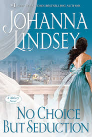 No Choice But Seduction book by Johanna Lindsey