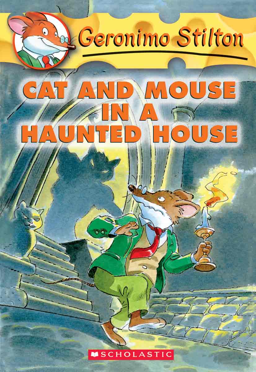 Geronimo Stilton #3: Cat and Mouse in a Haunted House