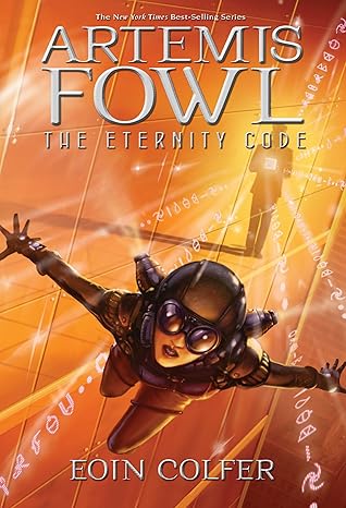 Artemis Fowl #3: The Eternity Code book by Eoin Colfer