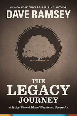 The Legacy Journey by Dave Ramsey