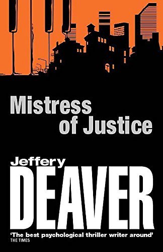 Mistress of Justice book by Jeffery Deaver