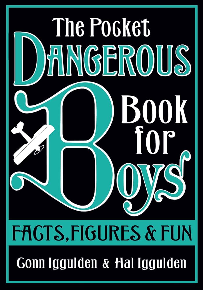 The Pocket Dangerous Book for Boys book by Conn Iggulden