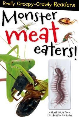 Monster Meat Eaters!