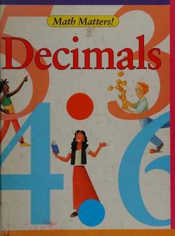 Decimals (Math matters!)