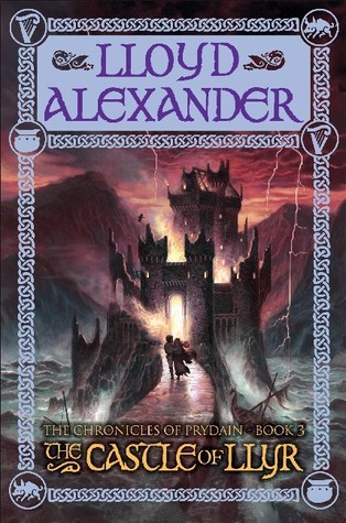 The Chronicles of Prydain #3: The Castle of Llyr book by Lloyd Alexander