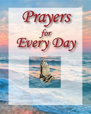 Prayers for Every Day