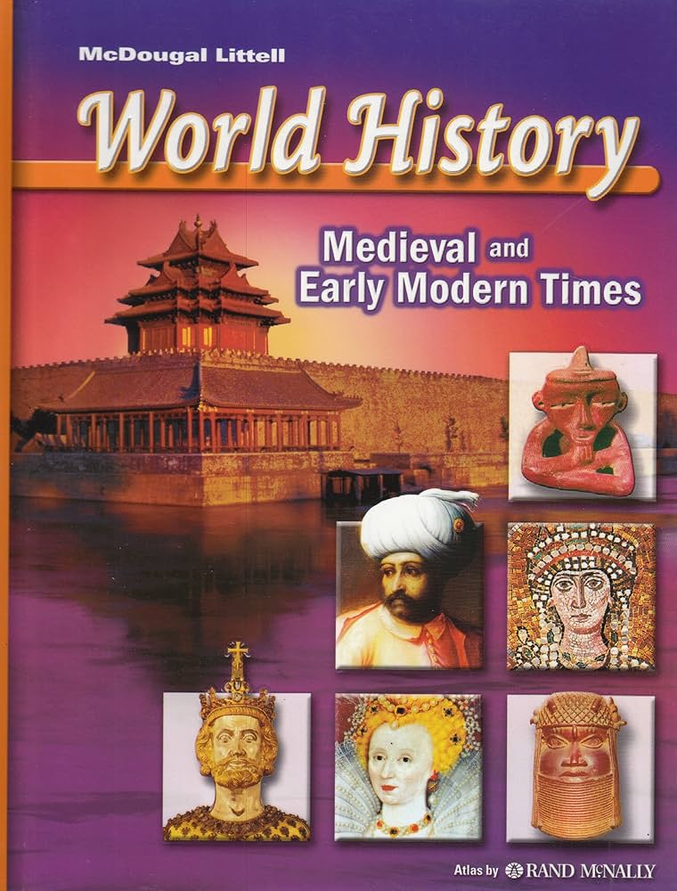 World History, Grades 6-8 Medieval and Early Modern Times