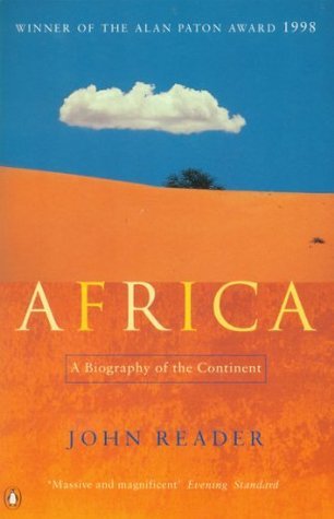 Africa: A Biography of the Continent book by John Reader