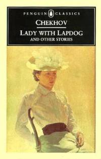 Lady with the Little Dog and Other Stories, 1896-1904 book by Anton Chekhov