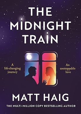 The midnight train book by Matt Haig