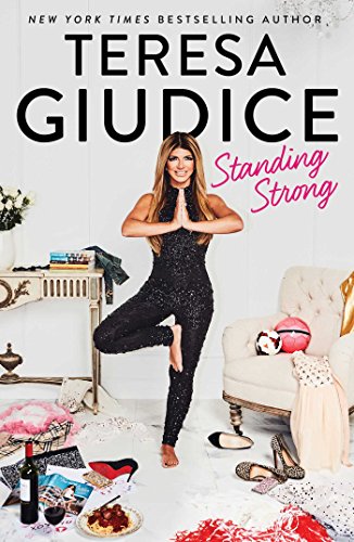 Standing Strong book by Teresa Giudice