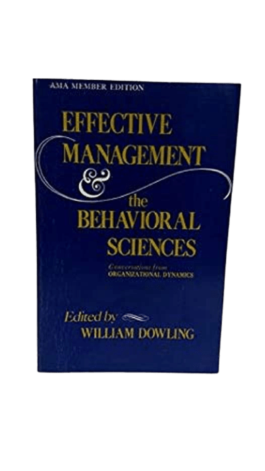 Effective Management and the Behavioural Sciences