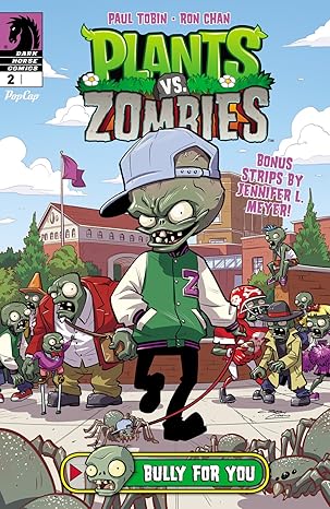 Plants vs. Zombies #2: Bully for You book by Paul Tobin