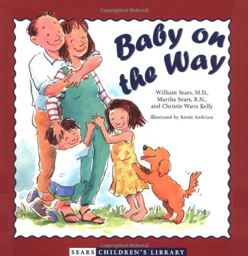 Baby on the Way book by William Sears