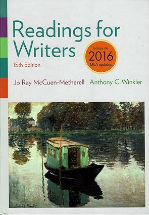 Readings for Writers, 2016 MLA Update book by Jo Ray McCuen-Metherell