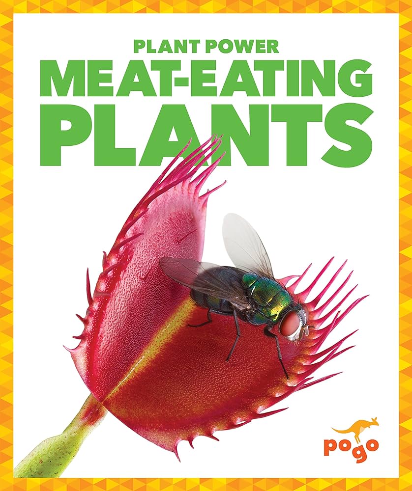 Meat-Eating Plants by Mari Schuh
