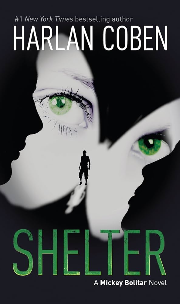 Mickey Bolitar #1: Shelter Harlan Coben book by Harlan Coben