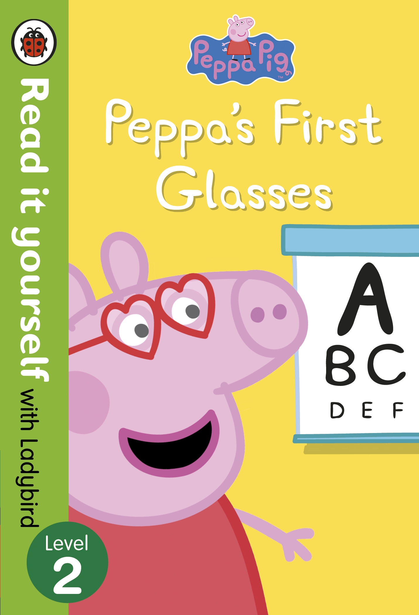 Peppa Pig: Peppa's First Glasses - Read it yourself with Ladybird Level 2