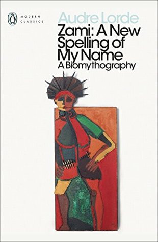 Zami: A New Spelling of My Name book by Audre Lorde