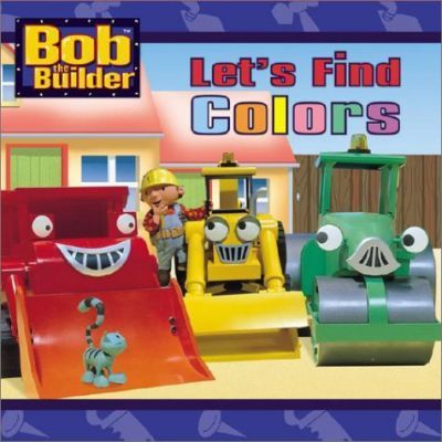 Let's Find Colors (Bob the Builder)