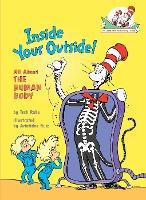 Inside Your Outside : All About the Human Body